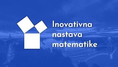 6. stručni skup „Inovativna nastava matematike“